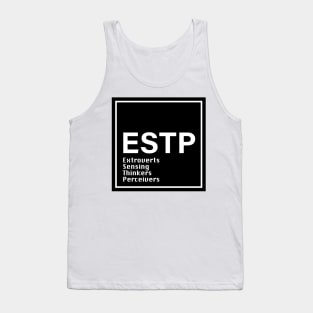 ESTP mbti, test Tank Top